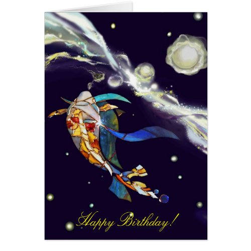 Koi in Universe Happy Birthday Greeting Card