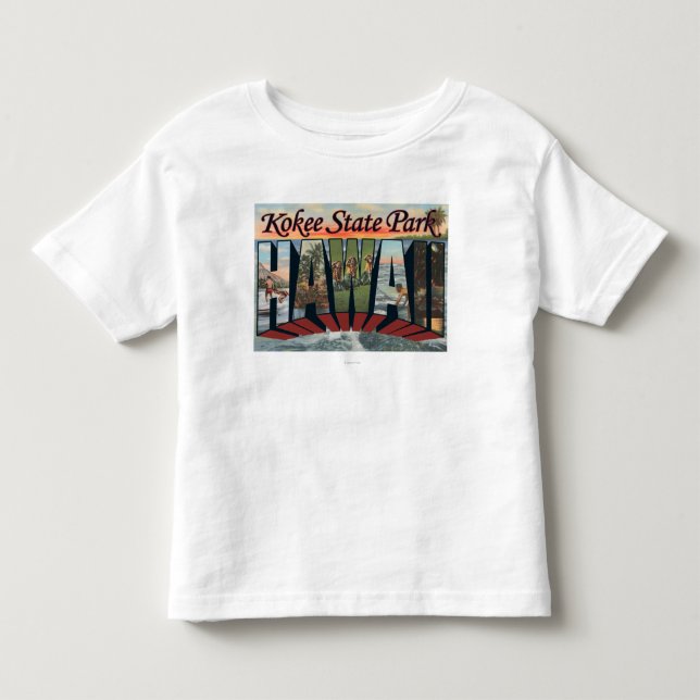 Kokee State Park, Hawaii - Large Letter Scenes Toddler T-shirt (Front)