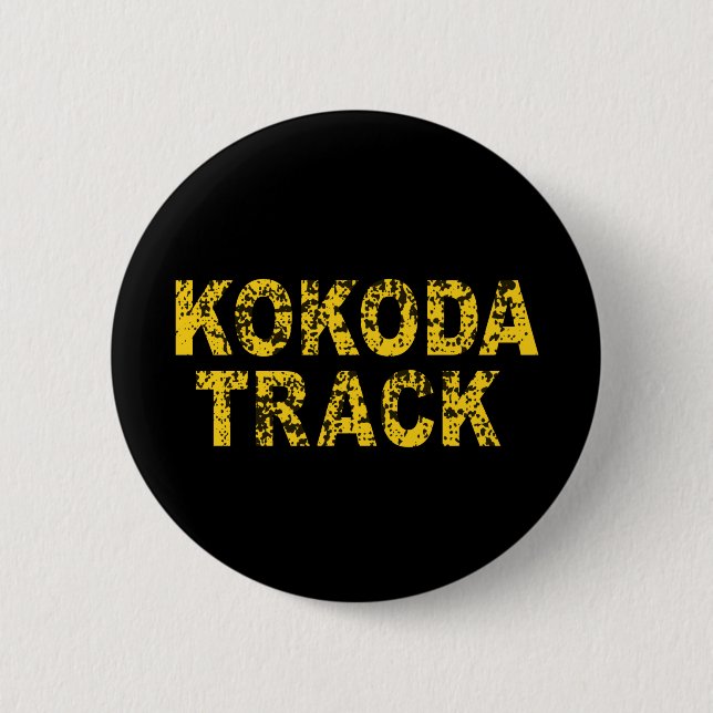 Kokoda Track, Rustic Text 6 Cm Round Badge Button (Front)