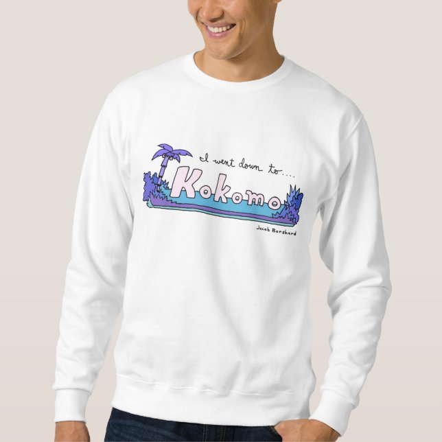 Kokomo Sweatshirt (Front)