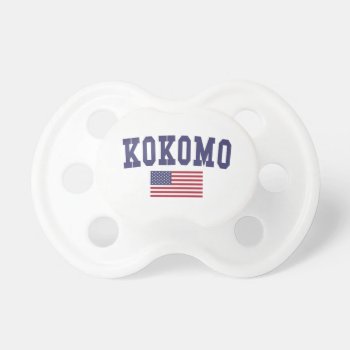 Kokomo Us Flag Pacifier by republicofcities at Zazzle