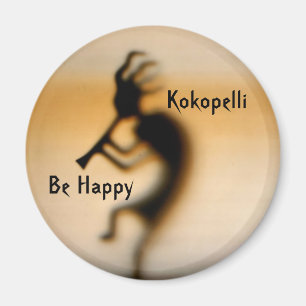 Kokopelli Be Happy Inspirational Magnet