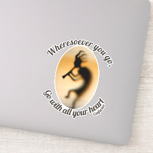 Kokopelli Go With Your Heart Inspirational Sticker