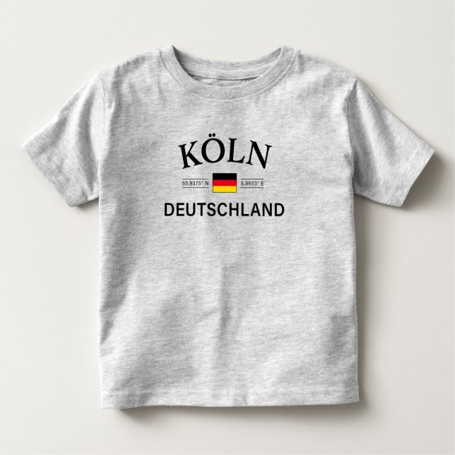 Koln (Cologne) Deutschland Coordinates German Toddler T-shirt (Front)