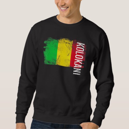 Kolokani Mali Flag For Malians Men Women Kids Sweatshirt