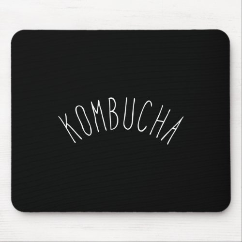 Kombucha Lover Printed Handwriting Tee  Mouse Pad