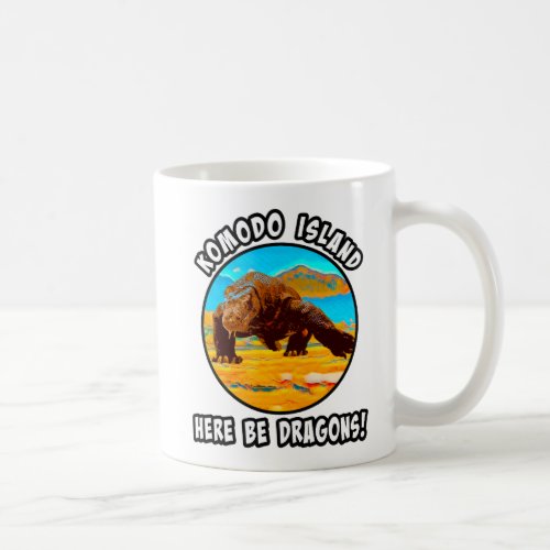  Komodo Island Here Be Dragons Coffee Mug