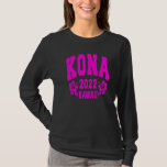 KONA 2022 TRIATHLETE TRIATHLON SPORT HAWAII WOMEN  T-Shirt