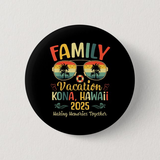 Kona Hawaii Beach Family Summer Vacation 2025  Button (Front)