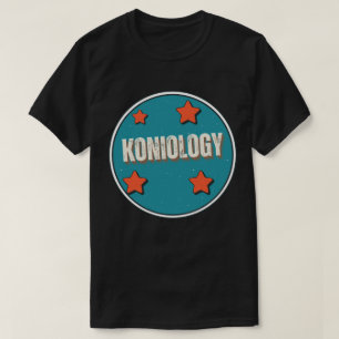 Koniology T-Shirt