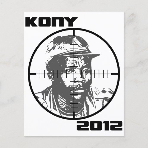 Kony 2012 Joseph Kony Target Crosshairs Flyer