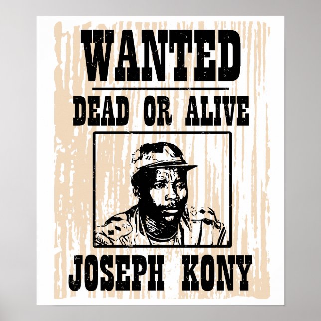 Kony 2012 Joseph Kony Wanted Poster (Front)