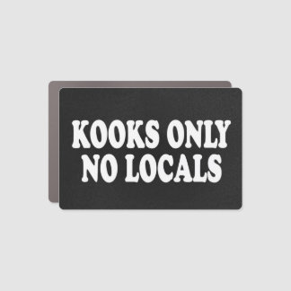 Kooks only no locals surfer surf car magnet