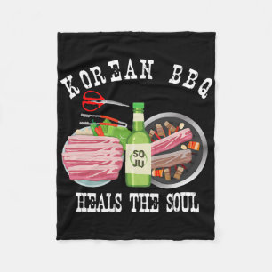 Korean Bbq And Soju Heals The Soul Funny Korean Fo Fleece Blanket