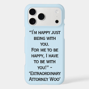 Korean Drama Extraordinary Attorney Woo Quotes iPhone 17 Pro Max Case