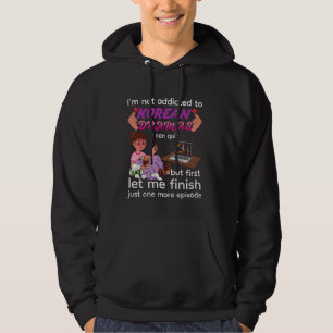 Korean Drama Humor For A K Drama Lover Hoodie