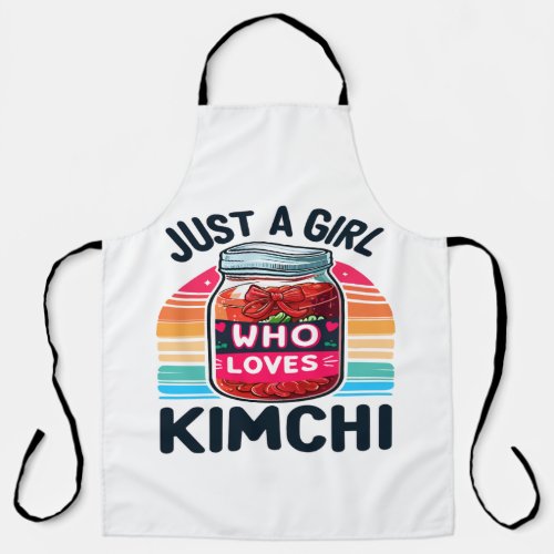 Korean Food Just a Girl Who Loves Kimchi Apron
