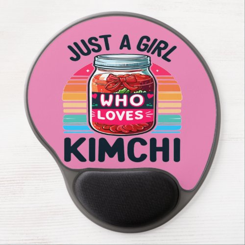 Korean Food Just a Girl Who Loves Kimchi Gel Mouse Pad