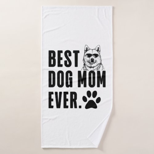 Korean Jindo Mommy Mom Best Dog Mom Ever Wo Bath Towel