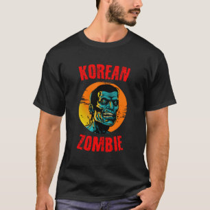 Korean Zombies Horror Halloween Undead Corpse Zomb T-Shirt
