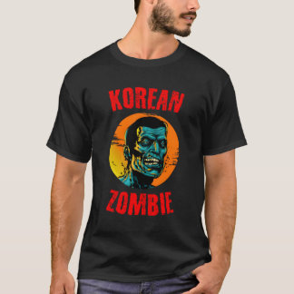 Korean Zombies Horror Halloween Undead Corpse Zomb T-Shirt