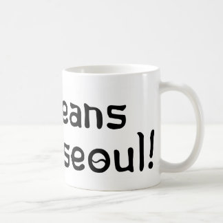 Koreans have Seoul Coffee Mug