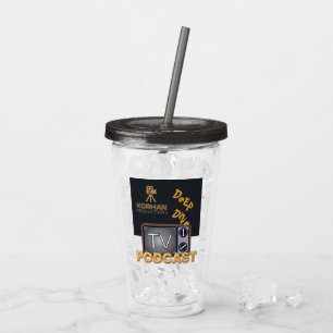 Korman Productions Deep Dive TV Podcast  Acrylic Tumbler