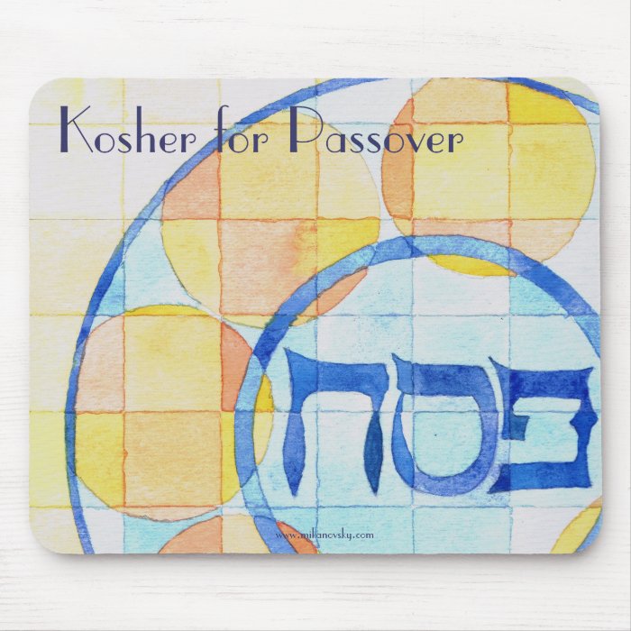 Kosher for Passover Mousepad