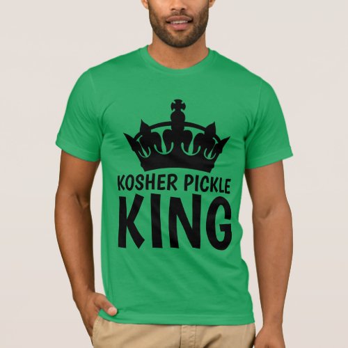 KOSHER PICKLE KING T_shirts
