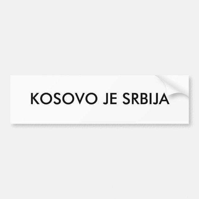 KOSOVO JE SRBIJA BUMPER STICKER (Front)