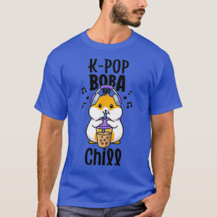 KPop And Chill  Boba And K-Pop Shirt Kawaii