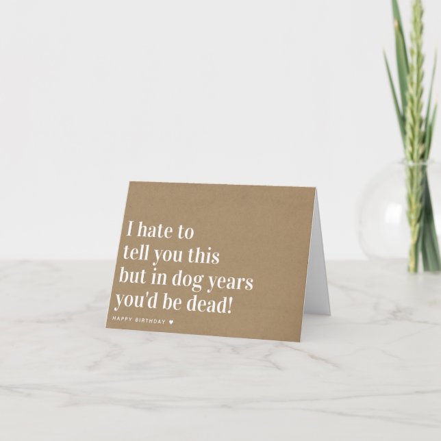 Kraft Dog Years Joke Funny Birthday Card (Front)