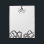 Kraken - Black Giant Octopus / Cthulu Notepad<br><div class="desc">octopus, kraken, "black and white", black, white, menacing, scary, steampunk, tentacles, squid, creature, sea, underwater, ocean, vintage, victorian, cthulu, Octopi, "steam punk", "science fiction", pirate, sailor, industrial, geek, machine, engine, goth, gothic, monster, aquatic, nautical, geeky, retro, monsters, marine, biology, biologist, emo, swirling, swirl, maritime, sailing, fantasy, giant, leagues, deep, drawing,...</div>