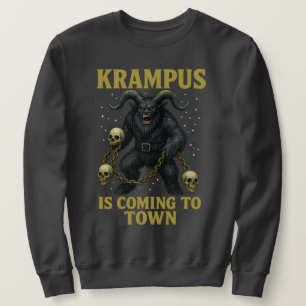 Krampus is Coming to Town Krampus Christmas  Sweatshirt