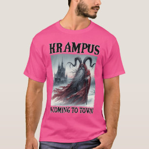 Krampus is Coming toown Christmas Horror Holiday X T-Shirt
