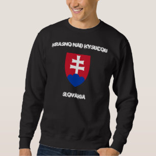 Krasno nad Kysucou, Slovakia with coat of arms Sweatshirt