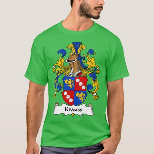 Krauss Coat of Arms Family Crest  T_Shirt