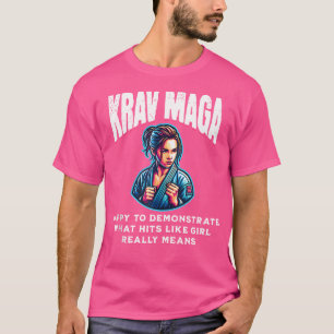 Krav Maga Girl Krav Maga Equipment Mma Items Krav T-Shirt