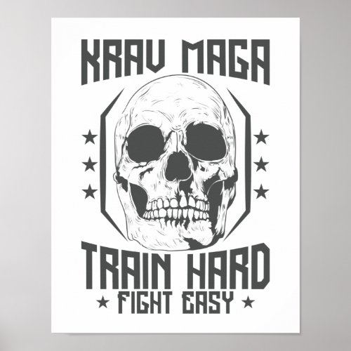 Krav Maga Train Hard Fight Easy Poster