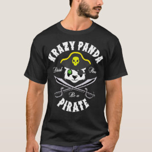 Krazy Panda Drink Rum Become A Pirate  T-Shirt