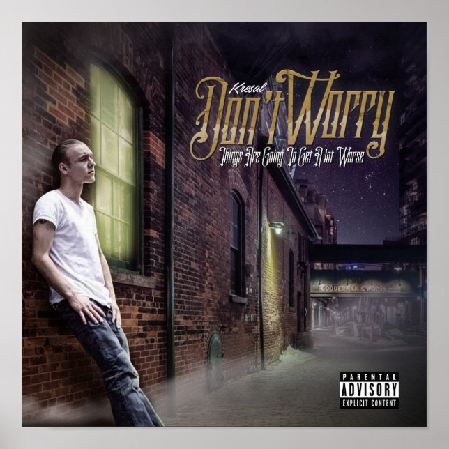 Kresal Don't Worry Poster (Front)