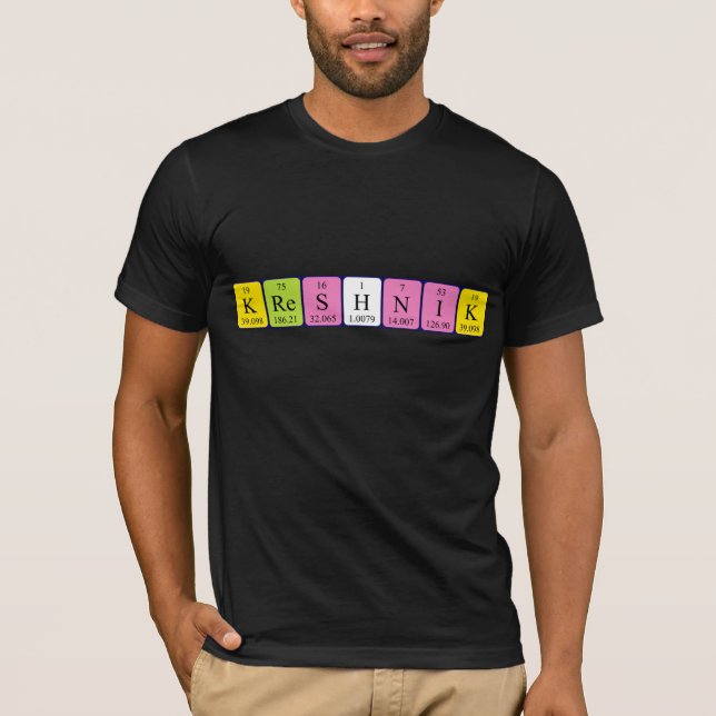Kreshnik periodic table name shirt (Front)
