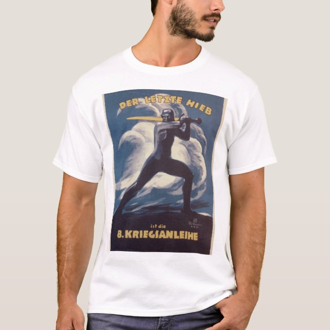 Kriegianleihe Propaganda Poster T-Shirt (Front)