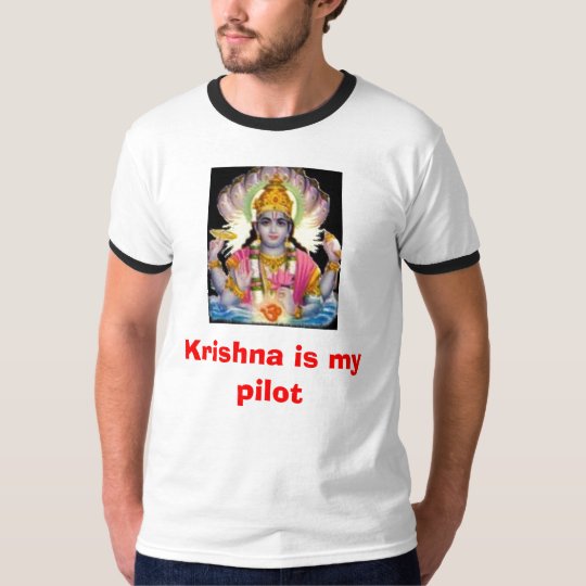Krishna is my pilot T-Shirt