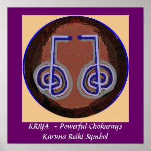 KRIYA -  Karuna Reiki Healing Symbol Poster