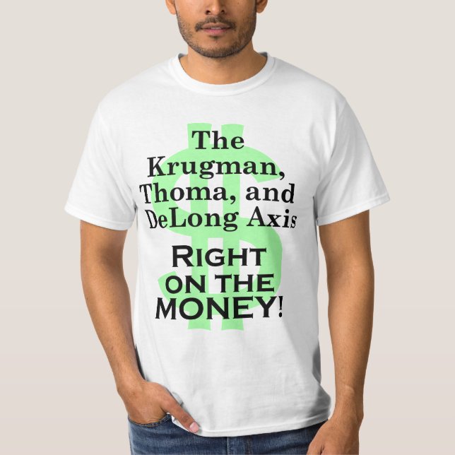 Krugman/Thoma/DeLong Axis, light T-Shirt (Front)