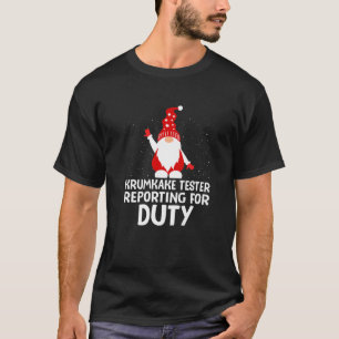 Krumkake Tester Reporting For Duty Norwegian Gnome T-Shirt