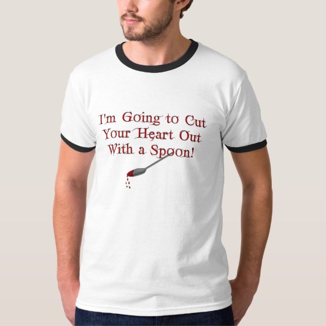 KRW Cut Your Heart Out With a Spoon Funny Shirt (Front)