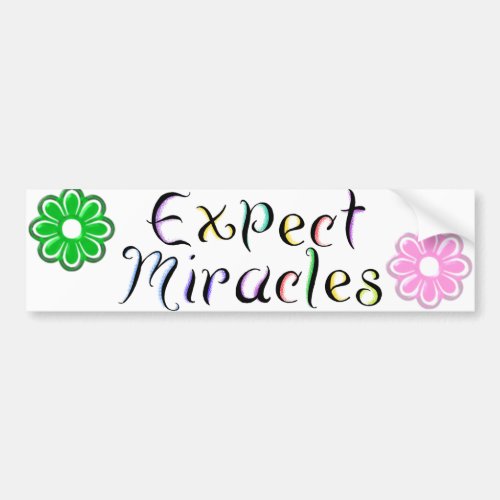KRW Expect Miracles Bumper Sticker