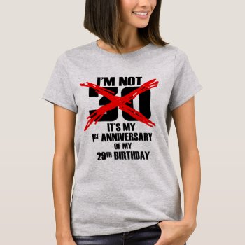 Krw First Anniversary Of 29th Birthday T-shirt by KRWDesigns at Zazzle